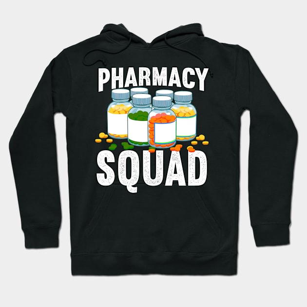 Pharmacy Squad for Pharmacist Hoodie by Shirtttee